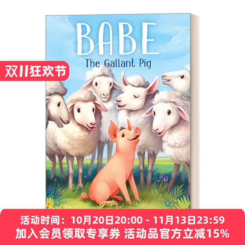 宝贝:勇敢的牧羊猪 英文原版 Babe: The Gallant Pig Dick King-Smith 6-9岁儿童绘本 农场动物 英文版 进口英语原版书籍
