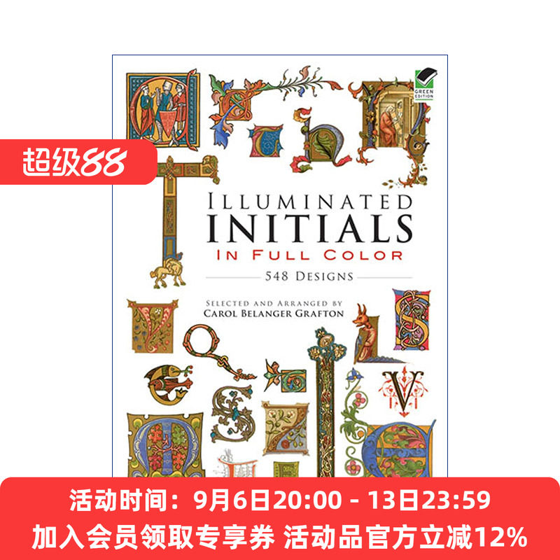 全彩首字母548种设计插画 英文原版 Illuminated Initials in Full Color 548 Designs 中世纪装饰艺术图案Carol Belanger Grafton