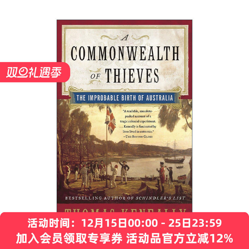 英文原版 A Commonwealth of Thieves 盗贼联邦 澳大利亚不可思议的诞生 历史 辛德勒名单作者Thomas Keneally托马斯·肯尼利