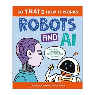 Works 科普 Robots 英文版 精装 and 进口英语原版 机器人和人工智能 How 原理 That 英文原版 书籍