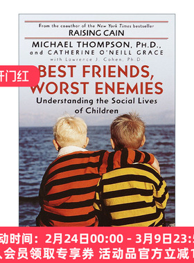 英文原版 Best Friends Worst Enemies 朋友还是敌人 儿童社交的爱与痛 心理学 Michael Thompson  Ph.D. 英文版 进口英语原版书籍
