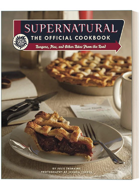 美剧邪恶力量官方食谱 英文原版 Supernatural The Official Cookbook 精装 英文版 进口英语原版书籍