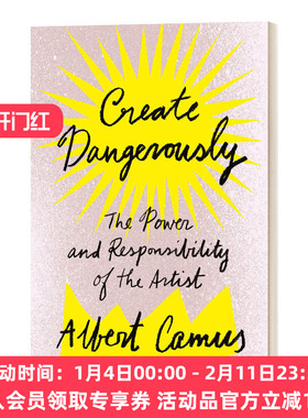 英文原版 Create Dangerously 创造危险 加缪演讲集 Albert Camus 英文版 进口英语原版书籍