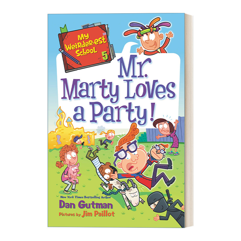 英文原版 My Weirder-est School 5 Mr. Marty Loves a Party 疯狂学校第五季5 英文版 进口英语原版书籍