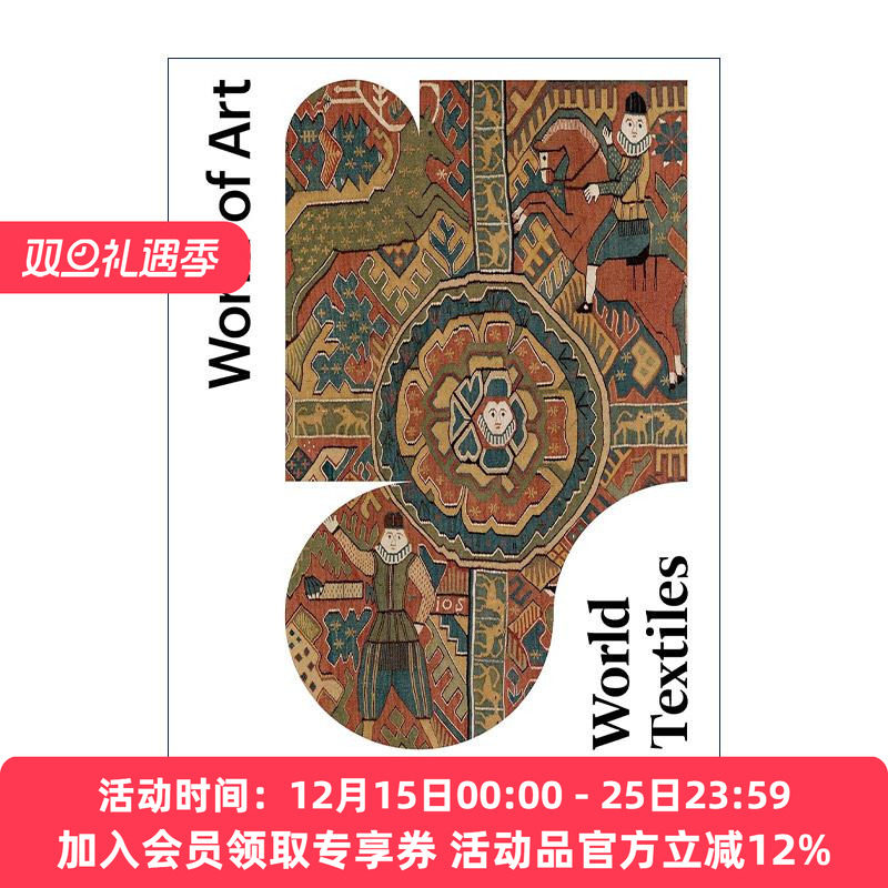 英文原版 World Textiles 世界上的纺织物 World of Art系列 英文版 进口英语原版书籍