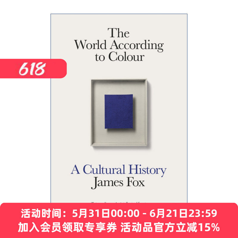 英文原版 The World According to Colour 世界是什么颜色 横跨千万年的人类色彩文化史 詹姆斯.福克斯 英文版 进口英语原版书籍