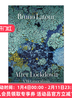 英文原版 After Lockdown 封闭之后 一种元形态发生学 贝尔纳奖 霍尔伯格奖得主Bruno Latour 英文版 进口英语原版书籍