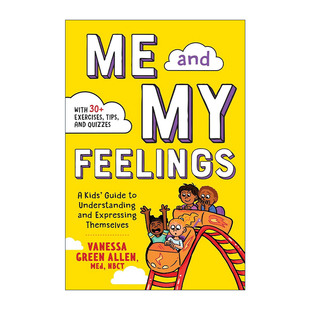 英文原版 Me and My Feelings 我和我的感受 孩子们理解和表达自己的指南 英文版 进口英语原版书籍