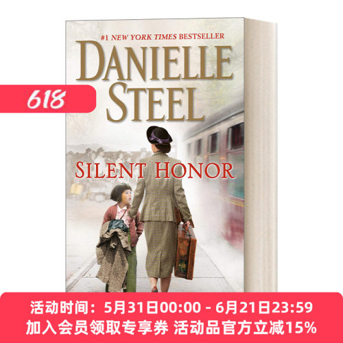 沉默的荣誉 英文原版 Silent Honor A Novel 纽约时报畅销书作者Danielle Steel 英文版 进口英语原版书籍