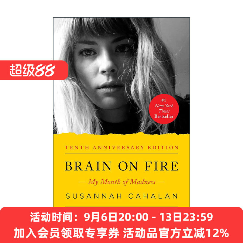 英文原版 Brain on Fire 我发疯的那段日子 抗NMDA受体脑炎幸存者自传 10周年版 英文版 进口英语原版书籍