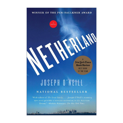 英文原版 Netherland (Vintage Contemporaries) 地之国 笔会/福克纳文学奖 Joseph O'Neill 英文版 进口英语原版书籍