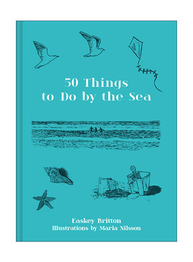 英文原版 50 Things to Do By the Sea 户外探索 在海边做的50件事 精装 英文版 进口英语原版书籍