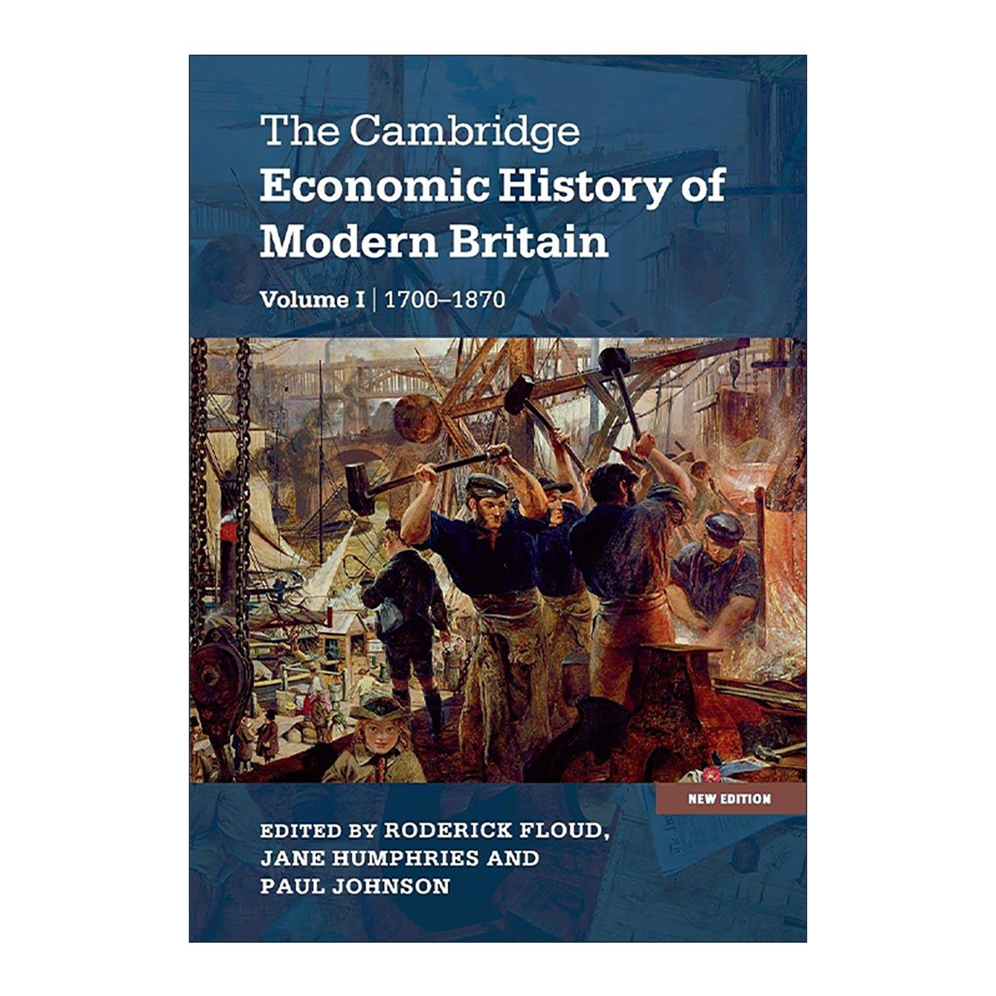 英文原版 The Cambridge Economic History of Modern Britain 剑桥现代英国经济史 卷一 英文版 进口英语原版书籍