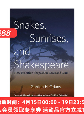 英文原版 Snakes Sunrises and Shakespeare 蛇 日出与莎士比亚 演化如何塑造我们的爱与恐惧 心理学 英文版 进口英语原版书籍