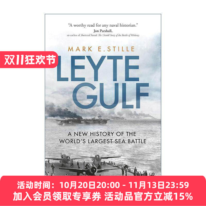 英文原版 Leyte Gulf 莱特湾海战新史 二战太平洋海战 Mark Stille 英文版 进口英语原版书籍