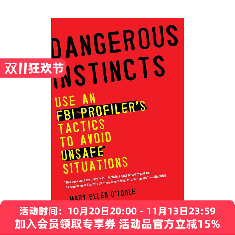 英文原版 Dangerous Instincts FBI行为分析学 注意 有人在盯着你 Mary Ellen O'Toole英文版 进口英语原版书籍