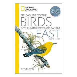 States Field Guide and 美国和加拿大鸟类国家地理实地 Birds the United 英文原版 National Geographic Canada―East
