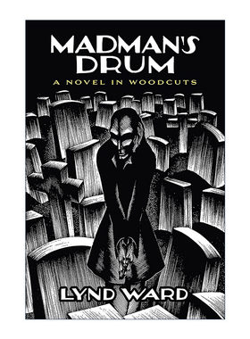 英文原版 Madman's Drum 疯子的鼓 木刻版画图画小说 漫画 Lynd Ward林德·沃德 英文版 进口英语原版书籍