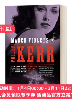 英文原版 March Violets A Bernie Gunther Novel 01 私家侦探伯尼 古特尔系列1 三月的紫罗兰 历史惊悚侦探小说 英文版 进口书籍
