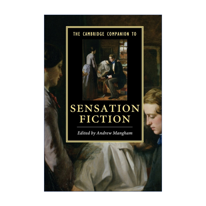 剑桥文学指南奇情小说史英文原版 The Cambridge Companion to Sensation Fiction英文版进口英语原版书籍