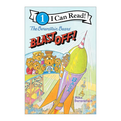 贝贝熊 英文原版 The Berenstain Bears Blast Off I Can Read level 1分级阅读 英文版 进口英语原版书籍