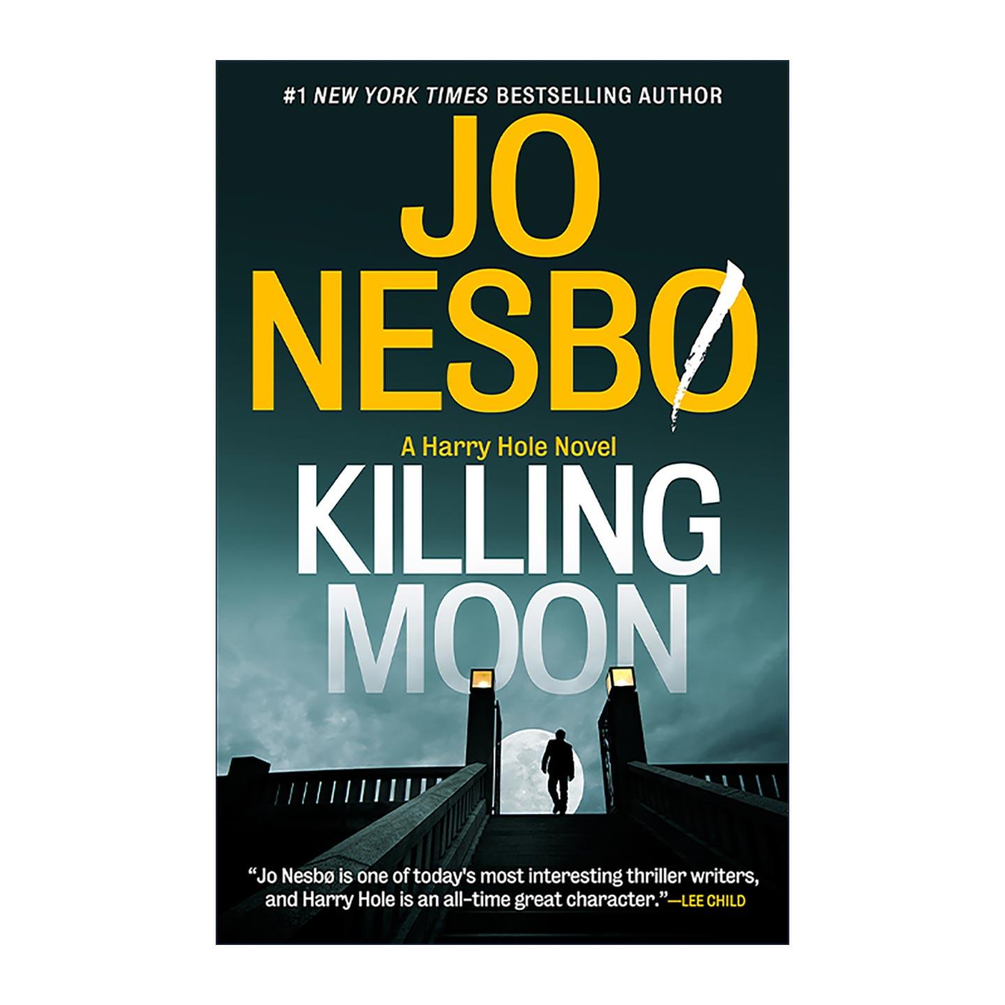 英文原版 Killing Moon Harry Hole 13 月下杀戮 哈利·霍勒警探系列13 北欧犯罪小说大师Jo Nesbo尤·奈斯博 英文版