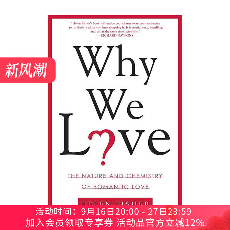 英文原版 Why We Love The Nature and Chemistry of Romantic Love 情种起源 浪漫爱情的本质和化学 英文版 进口英语原版书籍