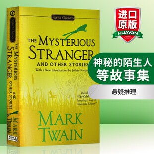马克吐温 陌生人等故事集 Stranger 神秘 mark 进口书籍正版 The 英文版 英文原版 Mysterious twain 王子与贫儿作者