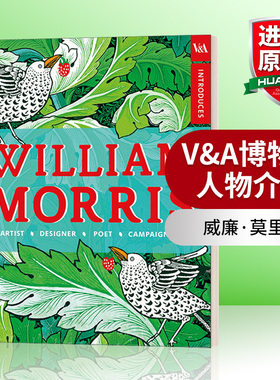 英文原版 V&A Introduces William Morris 威廉·莫里斯 英国艺术家 V&A博物馆人物介绍 英文版 进口书