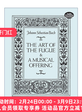 英文原版 The Art of the Fugue and A Musical Offering 赋格的艺术与音乐的奉献 Johann Sebastian Bach巴赫 进口英语原版书籍