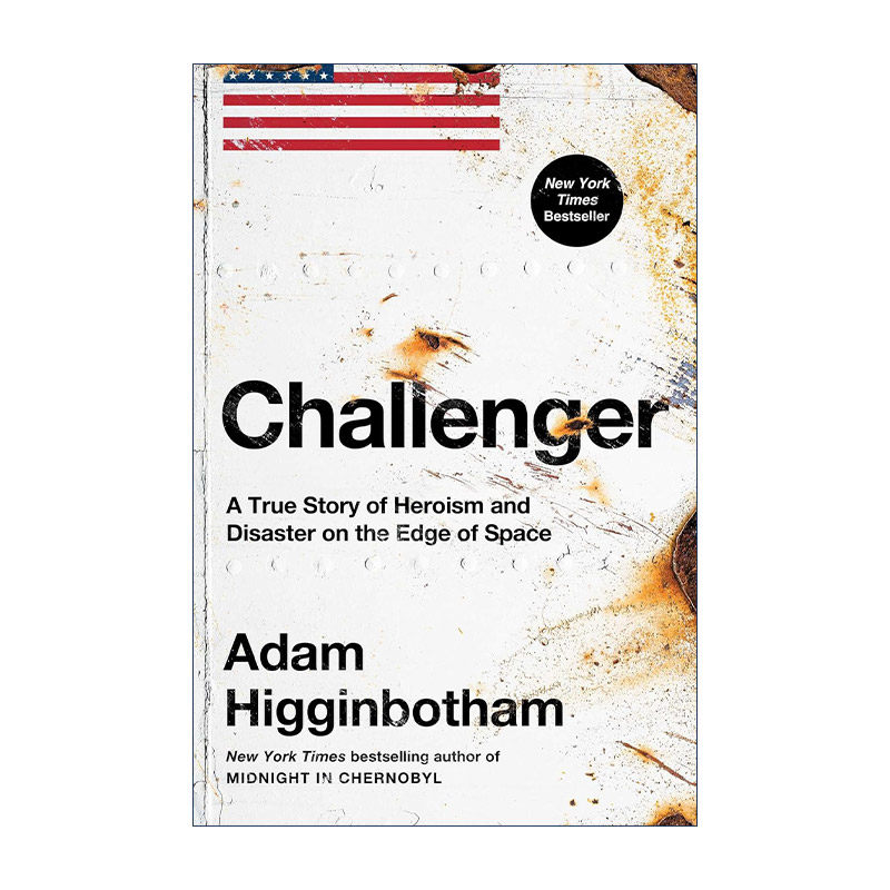 英文原版 Challenger 挑战者号 太空边缘的英雄主义与灾难纪实 精装 英文版 进口英语原版书籍
