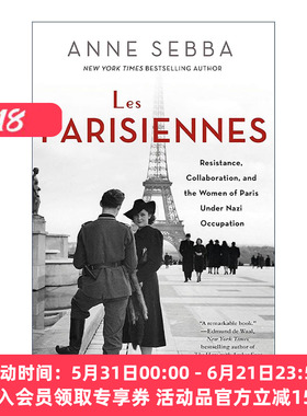 英文原版 Les Parisiennes 巴黎女人 在纳粹占领下的生死与爱情 英文版 进口英语原版书籍