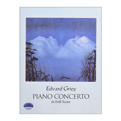 英文原版 Piano Concerto in Full Score 爱德华·格里格A小调钢琴协奏曲全谱 英文版 进口英语原版书籍