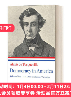 美国的民主 英文原版 Democracy in America the Arthur Goldhammer Translation  Volume Two 英文版 进口英语原版书籍