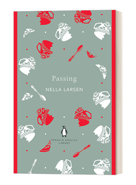 英文原版 Passing 冒充白人 内拉·拉森 企鹅英语图书馆 Penguin English Library系列 英文版 进口英语原版书籍