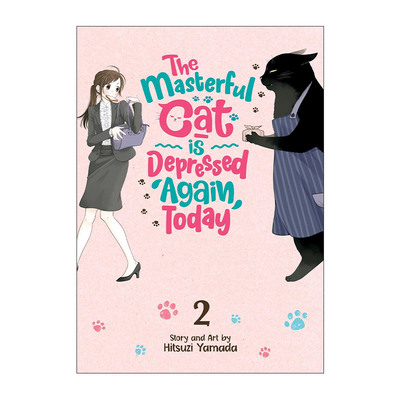 英文原版 The Masterful Cat Is Depressed Again Today Vol.2 能干的猫今天也忧郁2 同名动漫治愈漫画 英文版 进口英语原版书籍