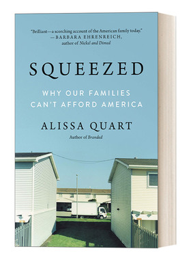 英文原版 Squeezed 夹缝生存 不堪重负的美国中产家庭 英文版 进口英语原版书籍