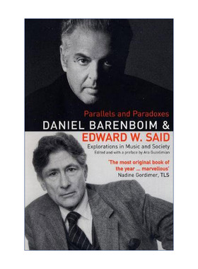 在音乐与社会中探寻  英文原版 Parallels & Paradoxes 巴伦博依姆、萨依德谈话录 英文版 进口英语原版书籍