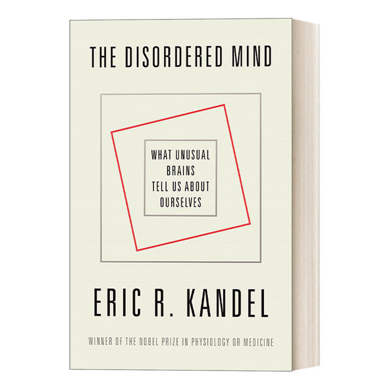 英文原版 The Disordered Mind 错乱的思维  埃里克·坎德尔 2000年诺贝尔生理学或医学奖得主作品 英文版 进口英语原版书籍