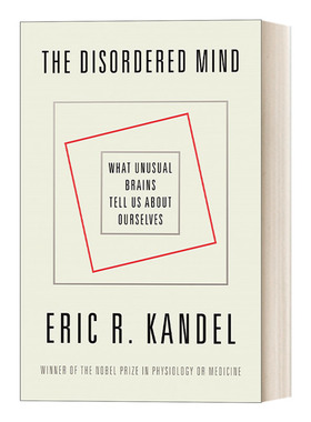 英文原版 The Disordered Mind 错乱的思维  埃里克·坎德尔 2000年诺贝尔生理学或医学奖得主作品 英文版 进口英语原版书籍