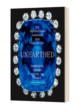 史密森尼国家珠宝收藏出土 英文原版 The Smithsonian National Gem Collection―Unearthed 首饰配饰设计 英文版 进口英语书籍