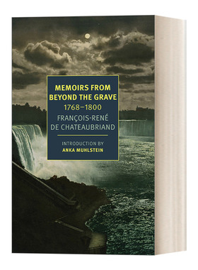 墓畔回忆录 夏多布里昂 英文原版 Memoirs from Beyond the Grave 1768-1800 9分豆瓣 英文版 进口英语原版书籍