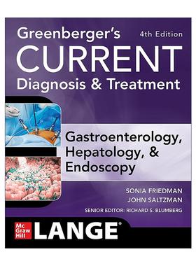 英文原版 Current Diagnosis & Treatment Gastroenterology Hepatology & Endoscopy 现代胃肠病学 肝病学和内窥镜诊断和治疗