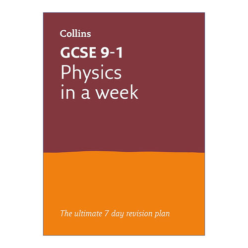 柯林斯英国GCSE考试物理快速复习指南 英文原版 Collins GCSE 9-1 Revision Physics In a Week 适合AQA爱德思 英文版 进口英语原