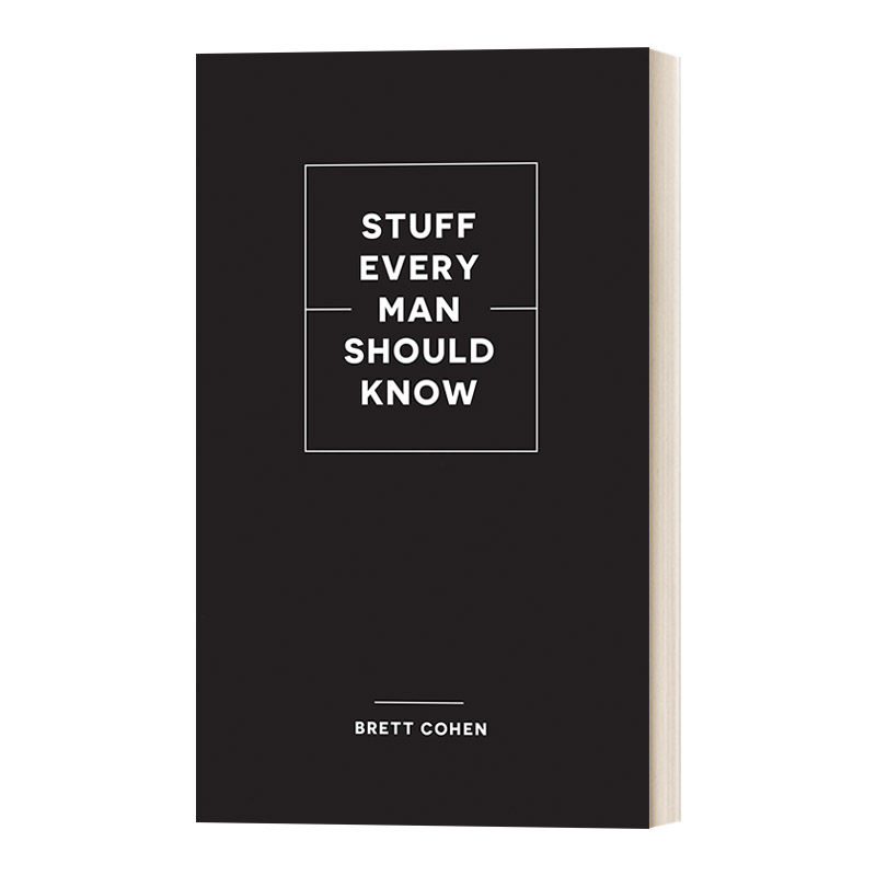 英文原版 Stuff Every Man Should Know 每个男人都应该知道的事情 Brett Chaudhuri 精装 英文版 进口英语原版书籍