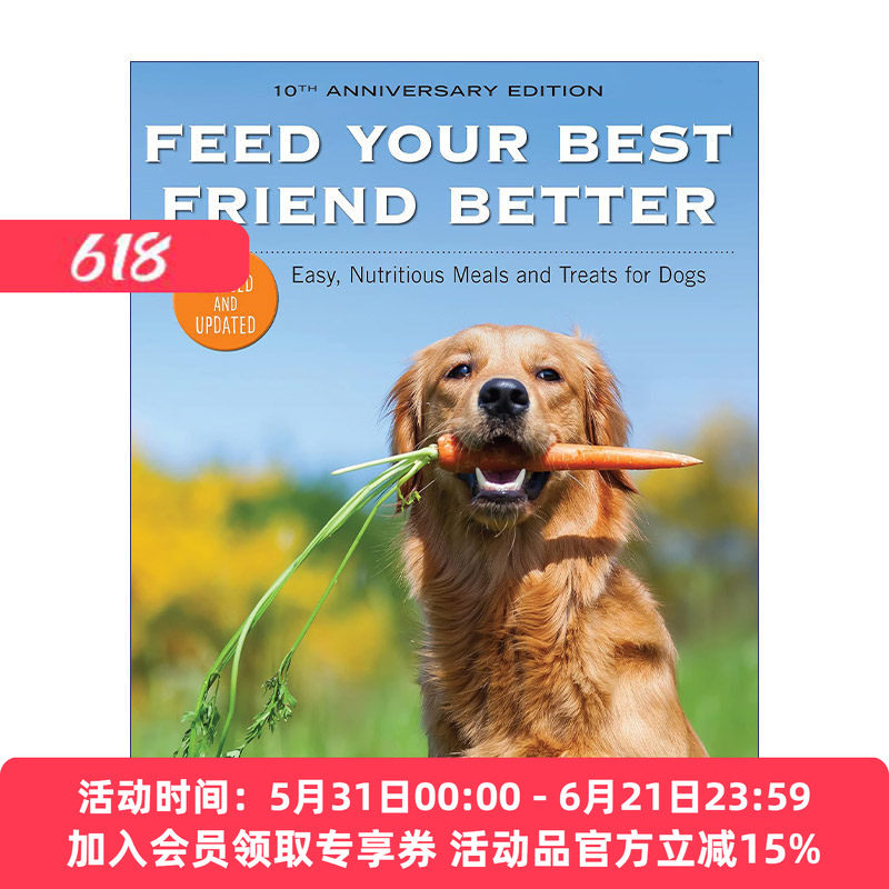 英文原版 Feed Your Best Friend Better Revised Edition 狗狗食谱 修订版 英文版 进口英语原版书籍