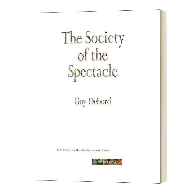 英文原版 The Society of the Spectacle 奇观协会 奇观社会 英文版 进口英语原版书籍