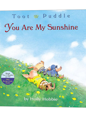 华研原版 英文原版 Toot & Puddle You Are My Sunshine 嘟嘟和巴豆 你是我的阳光 英文版 进口英语原版书籍