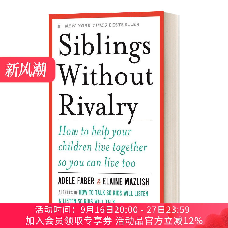 英文原版  Siblings Without Rivalry 如何说孩子才能和平相处  二胎家庭必备生存指南 国际著名亲子沟通专家 进口英语原版书籍