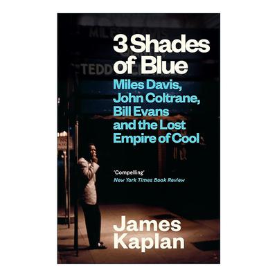 英文原版 3 Shades of Blue 三色布鲁斯 迈尔斯·戴维斯 约翰·柯川 比尔·埃文斯 音乐传记 英文版 进口英语原版书籍